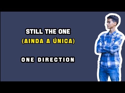 Still The One - One Direction (cover)
