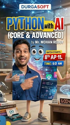 PYTHON with AI Course | Core & Advanced | Starts 8th April 6 AM | DURGASOFT