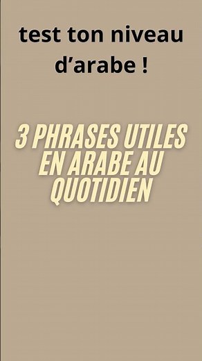 Phrases quotidiennes en arabe