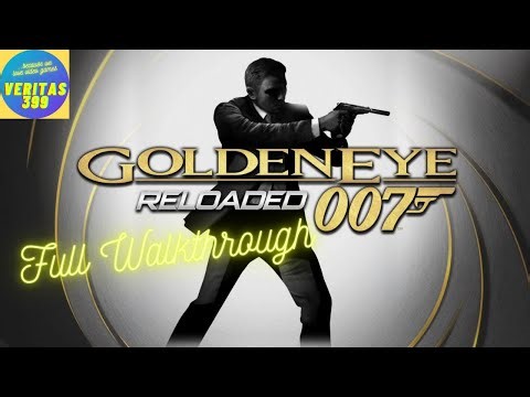 GOLDENEYE 007: RELOADED 4K - FULL GAME WALKTHROUGH NO COMMENTARY