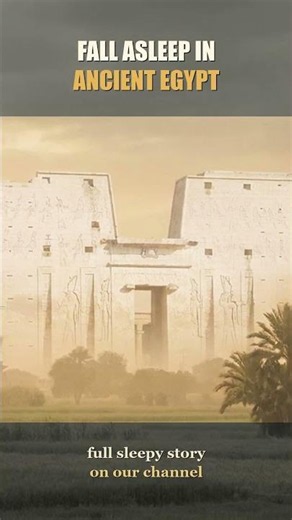 Fall asleep in ancient Egypt #Shorts