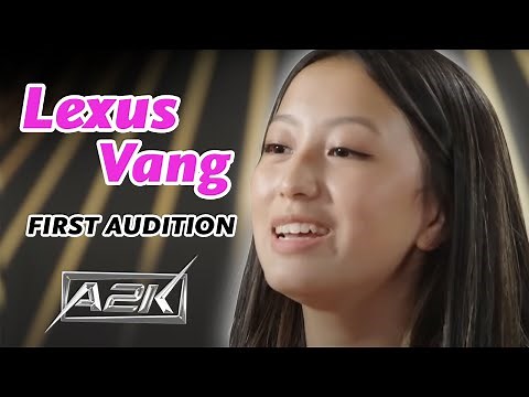A2K - Lexus Vang (Episode 1) Audition