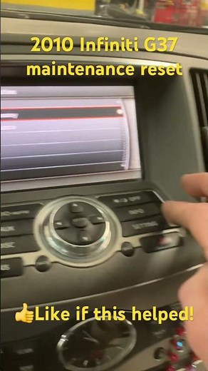 2010 Infiniti G37 maintenance reset/ oil reset