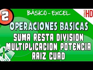 Como realizar Operaciones basicas de excel