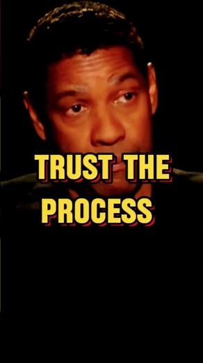 Trust the process – Denzel Washington Motivational Speech