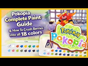 How to Get ALL Paint Colors in Pokémon Pokopia 🍓 Berry Crushing Guide