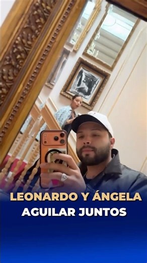 Leonardo and Ángela Aguilar together #DePrimeraMano