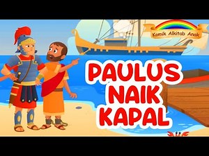 PAULUS KE ROMA | Memberitakan Injil | film animasi cerita anak sekolah minggu kristen natal paskah