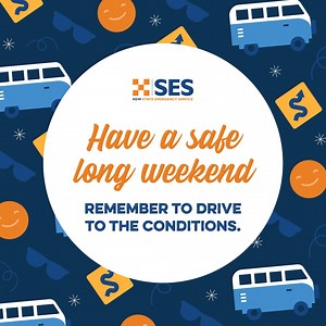  Enjoy Your Long Weekend – Stay Safe and Drive to the Conditions. ...