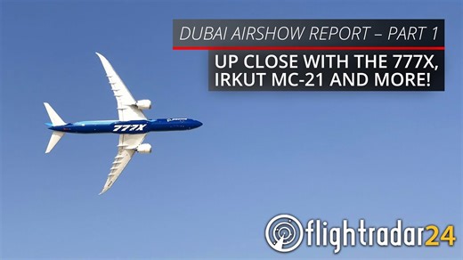 Onboard the Boeing 777X & Irkut MC-21 at Dubai Airshow 2021!