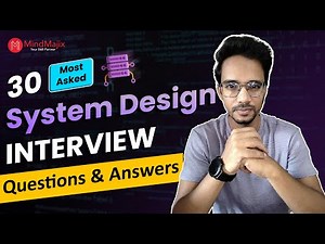 System Design Interview Questions 2026 | System Design Interview Questions and Answers | MindMajix