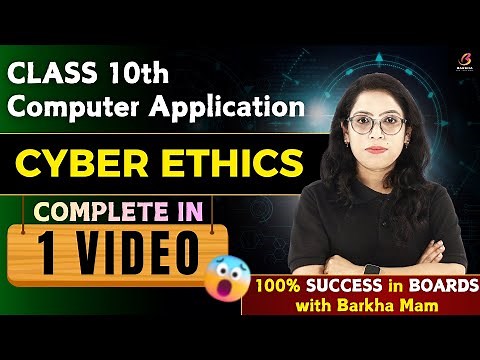 🔥Class 10 Computer App 165: Cyber Ethics FULL CHAPTER in 30 Minutes! 😱 Board 100% Success Barkha Mam