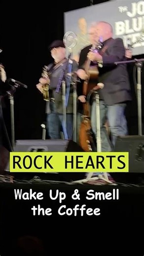 Wake Up & Smell the Coffee #bluegrassmusic #rockhearts