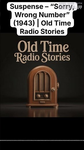 Suspense – “Sorry, Wrong Number” (1943) _ Old Time Radio Stories | Old Time Radio Stories