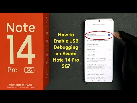 How to Enable USB Debugging on Redmi Note 14 Pro 5G?