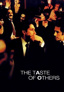 The Taste of Others - movie: watch stream online