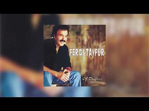 Ferdi Tayfur - Of Dağlar