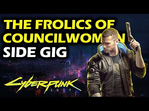 [Stealth] The Frolics of Councilwoman Cole | Side Gig | Cyberpunk 2077 Walkthrough