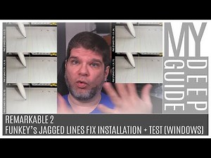 Remarkable 2: Funkey's Jagged Lines Fix, Installation And Testing (Windows)