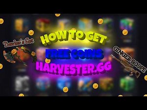 HOW TO GET FREE COINS IN HARVESTER.GG | 100% WORKING TUTORIAL