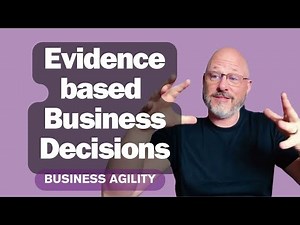 Making Business Decisions with Evidence! What is evidence-based management?