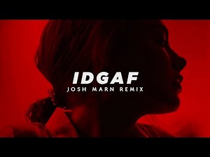 Dua Lipa - IDGAF (Josh Marn Remix)