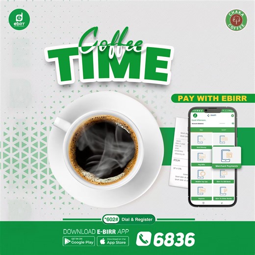 ☕️ Coffee Time! Enjoy your favorite brew and pay effortlessly with E-birr! 🟩 Download the App Now: http://onelink.to/fwbb3k For more information, contact us at ☎️ 6836. #Ebirr #Fast #Secure #Payment #App #FastTransaction #ChakaCoffee | ebirr