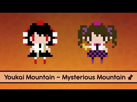 【Touhou Lyrics】 Youkai Mountain ~ Mysterious Mountain