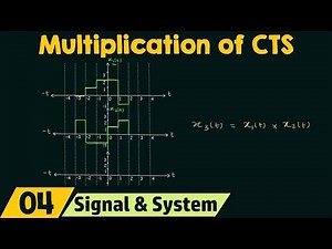 Multiplication of Continuous-Time Signals Video Lecture | Crash Course for GATE ECE (English) - Electronics and Communication Engineering (ECE)