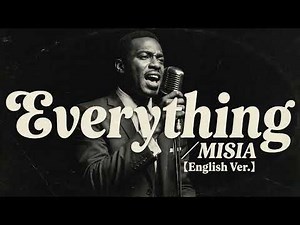 Everything (English Ver.) – MISIA | Soulful Jazz Ballad | Deep Emotional Cover