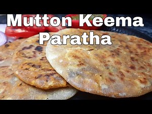 Keema Paratha | Mutton Keema Recipe | Keema Recipe #spicendelicacy
