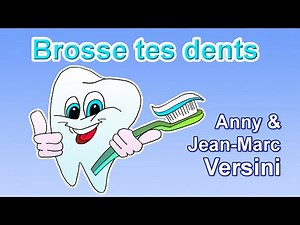 Anny Versini, Jean-Marc Versini - Brosse tes dents (Clip officiel)