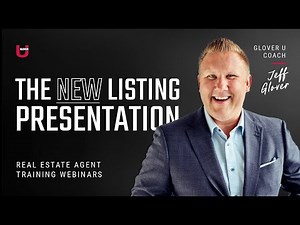 2024 Real Estate Listing Presentation Mastery: Boost Your Listings Post-NAR | Jeff Glover | Glover U