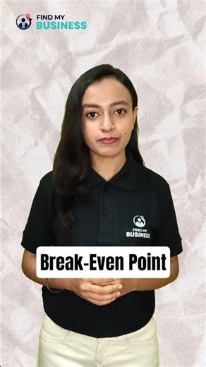What is Break-Even Point?