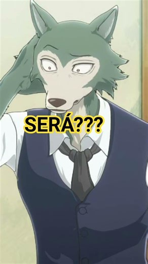 SERÁ? #anime #beastars #relatos
