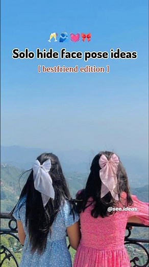 you must try this poses with best friend | best friend poses | hide face poses | besties poses