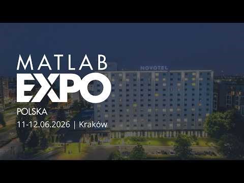 MATLAB EXPO Polska 11-12.06.2026 | Kraków