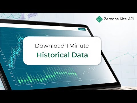 Download 10 Years of 1minute Historical Data using Zerodha Historical API