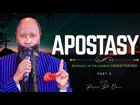 Apostasy Part 4 | Apostasy in the Church Characterised – Signs of Spiritual Decline