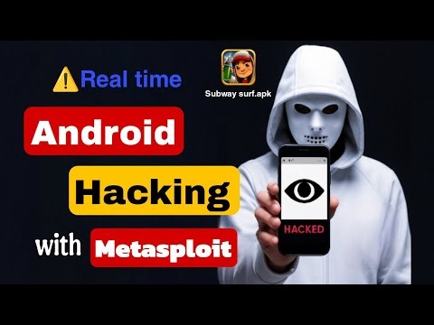How Hackers Hack Any Android Phone Using a Fake Game App – Metasploit Tutorial 2025