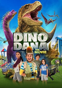 Dino Dana: The Movie - movie: watch streaming online