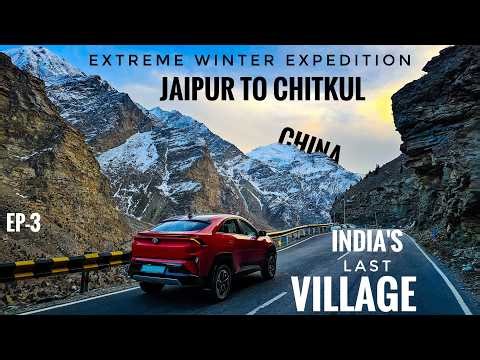 Winter Expedition 2026: Ep-3 | Jaipur to India's Last Village in Curvv Ev | Chitkul 2026 | Rivals