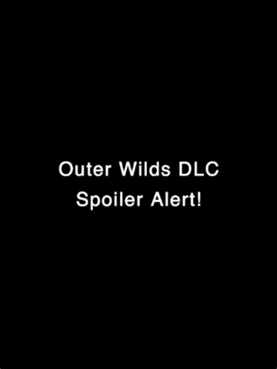 I was genuinely scared - Outer Wilds Echoes of the Eye DLC reaction