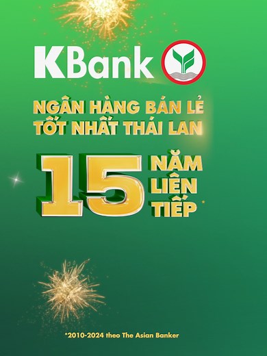 Ngân hàng KBank - 15 năm liên tiếp là Ngân hàng bán lẻ tốt nhất Thái Lan! 🌟 👥 24 triệu người dùng tin tưởng 🥇 Xếp hạng #1 về sự hài lòng khách hàng được đánh giá bởi NielsenIQ Hãy tin chọn KBank - nơi tự hào mang đến cho bạn dịch vụ tài chính xuất sắc và đáng tin cậy. Khám phá thêm về KBank Việt Nam https://kbankwbg.co/3BCzLLG #NgânhàngKBank #KBanktừ1945 #KBankThưởngVàng #KPLUSVietnam
