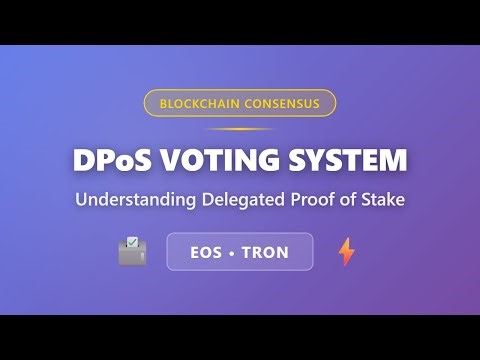 DPoS Voting System Explained: How EOS & TRON Blockchain Consensus Works