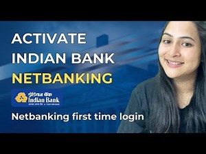 How to activate Indian Bank net banking