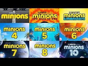 Minions All Movies (2015 – 2100) | Official & Fan-Made Timeline
