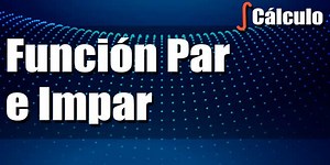 Función par e impar, simetrías y paridad, ejercicios resueltos | Matemóvil
