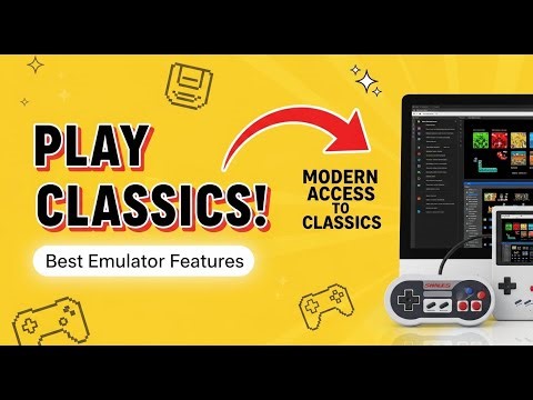 Retro Gaming Emulators: Best Features for Classic Games