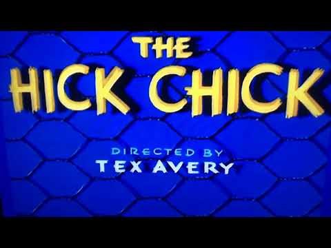 Tex Avery - The Hick Chick (1946 MOST VIEWED)